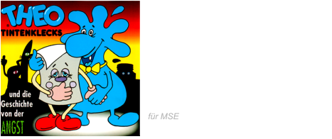 1999 Theo Tintenklecks und  die Geschichte  von  der Angst  Morgengraun’n Helden aus der Traumfabrik GO-GO-OTTO Ich power los NaNaNa  RitzeRatzeZackZackZack Traum TV für MSE